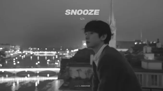 Baekhyun reprend Snooze