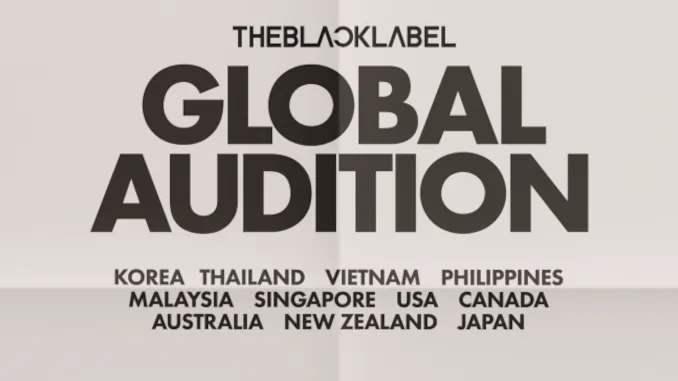 The Black Label organise des auditions mondiales The Black Label organise des auditions mondiales
