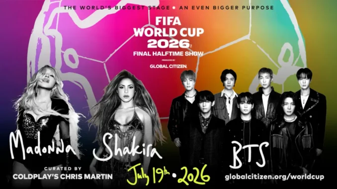 BTS, Shakira et Madonna pour le show du Mondial 2026