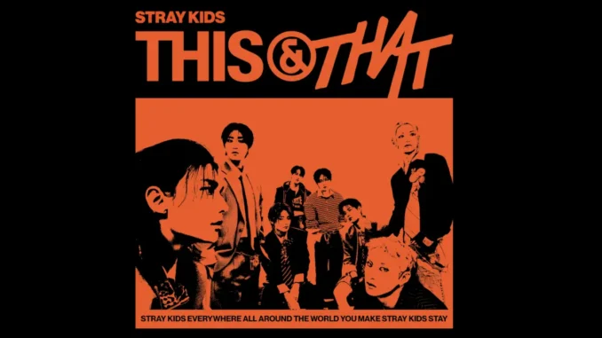 STRAY KIDS, 'This & That' L'affiche de sortie de l'EP 'This & That' de STRAY KIDS