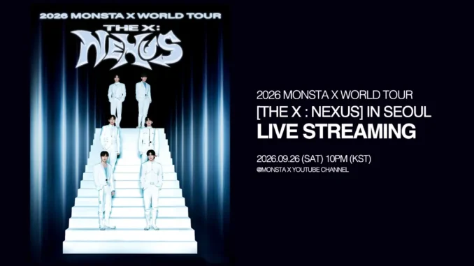 Affiche de la diffusion du concert THE X : NEXUS de MONSTA X